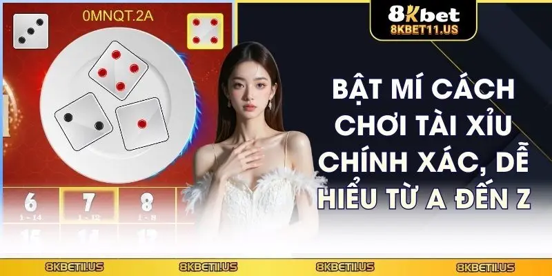 Cách chơi Tài Xỉu